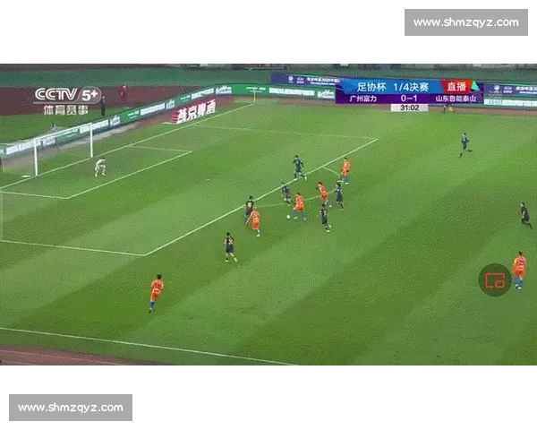 足协杯鲁能对阵富力全场回顾激战进程与关键瞬间解析
